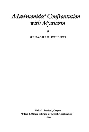 Maimonides' Confrontation with Mysticism (Littman Library of Jewish Civilization)