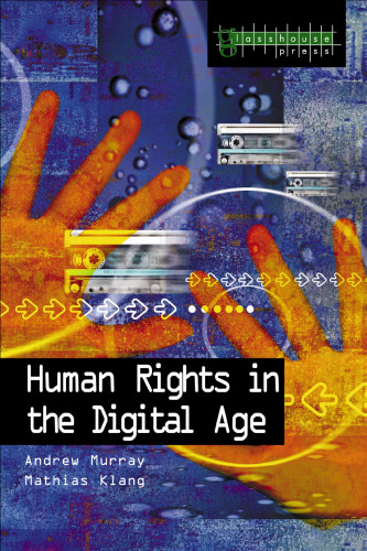 Human Rights in the Digital Age (Glasshouse S.)