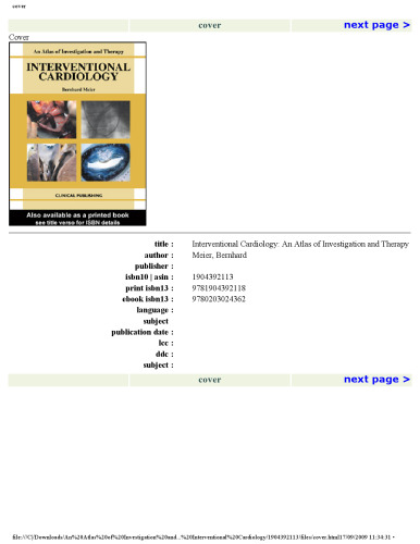 An Atlas of Investigation and Therapy: Interventional Cardiology