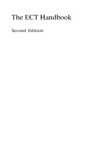 The ECT ( Electroconvulsive Therapy ) Handbook, 2nd Edition