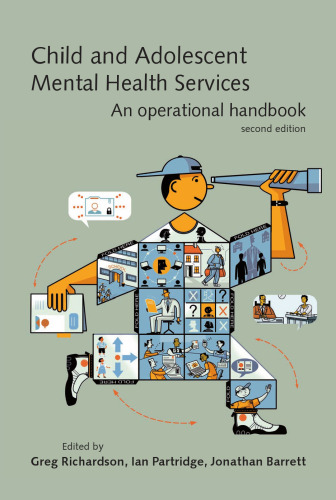 Child and Adolescent Mental Health Services: An Operational Handbook, 2nd Edition