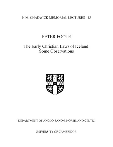 The Early Christian Laws of Iceland: Some Observations