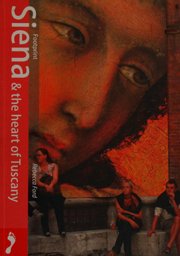 Siena & the Heart of Tuscany (Footprint - Pocket Guides)