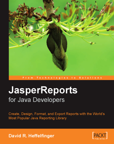 Jasperreports: Reporting for Java Developers