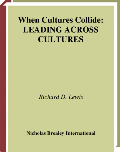 When Cultures Collide: Leading Across Cultures