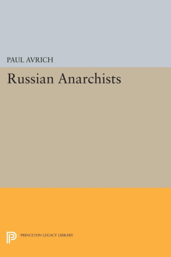 The Russian Anarchists