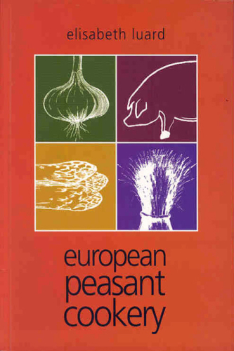 EUROPEAN PEASANT COOKERY
