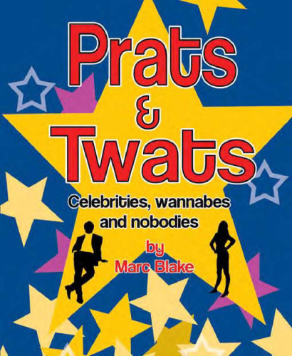 Prats and Twats