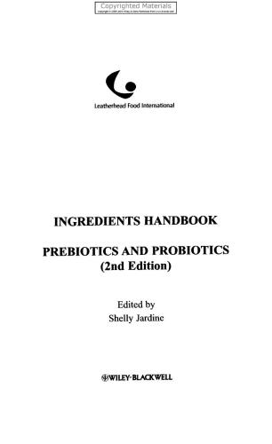 Prebiotics and Probiotics