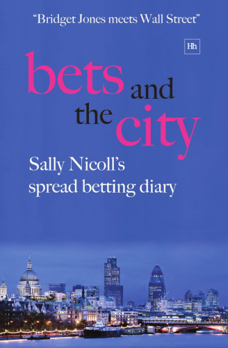 Bets and the City: Sally Nicoll's Spread Betting Diary