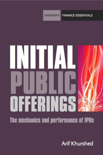 Initial Public Offerings: The mechanics and performance of IPOs