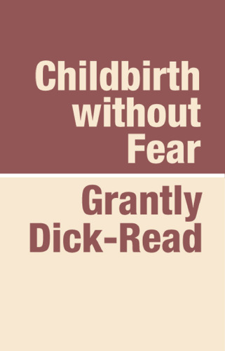 CHILDBIRTH WITHOUT FEAR Large Print