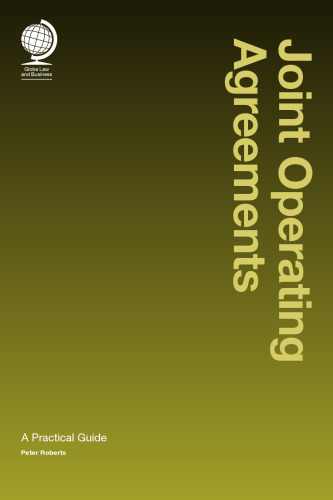 Joint Operating Agreements: A Practical Guide