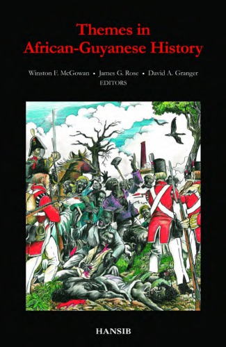Themes in African-Guyanese History