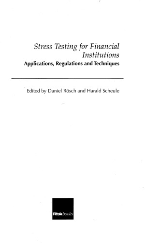 Stress Testing for Financial Institutions