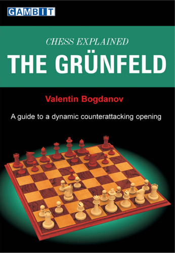 Chess Explained: the Grunfeld