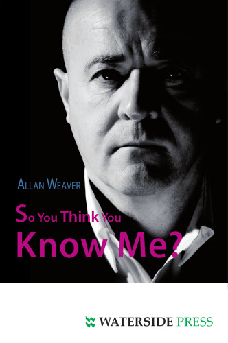 So You Think You Know Me
