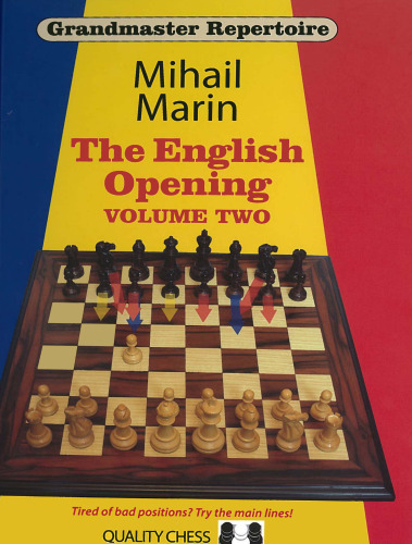 Grandmaster Repertoire 4: The English Opening Vol. 2