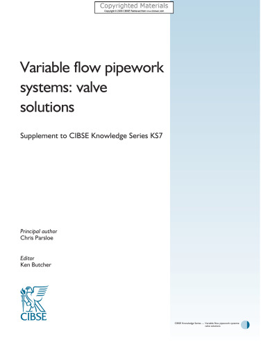 Variable flow pipework systems: valve solutions Supplement