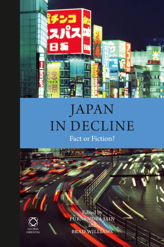 Japan in Decline: Fact Or Fiction?
