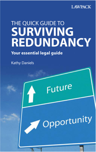 The Quick Guide to Surviving Redundancy