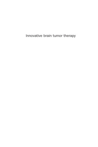 Innovative Brain Tumor Therapy