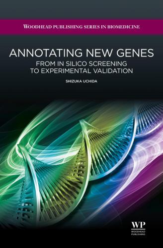 Annotating New Genes: From In Silico Screening To Experimental Validation