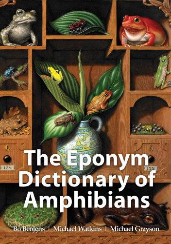 The Eponym Dictionary of Amphibians