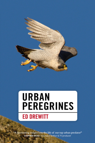 Urban Peregrines (Pelagic Monographs)