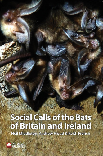Social Calls of the Bats of Britain and Ireland