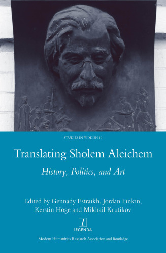 Translating Sholem Aleichem: History, Politics, and Art