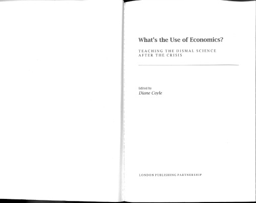 What's the use of economics? (-ch 2,7,8,9,15,16,17,18 only-)
