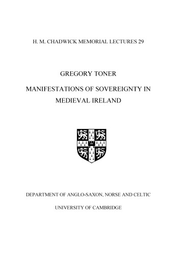 Manifestations of Sovereignty in Medieval Ireland
