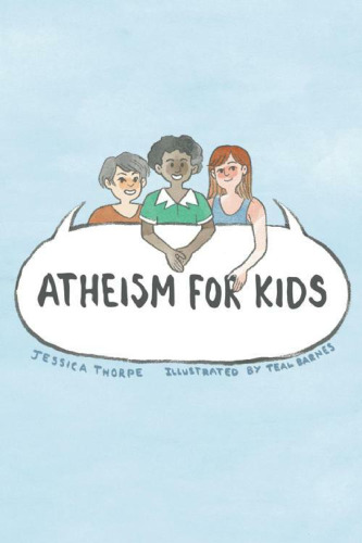 Atheism For Kids