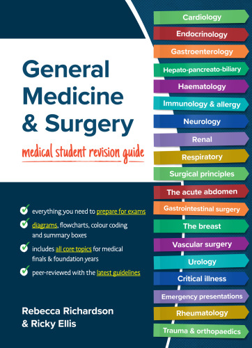 General Medicine and Surgery: Medical student revision guide (Student Medicine)