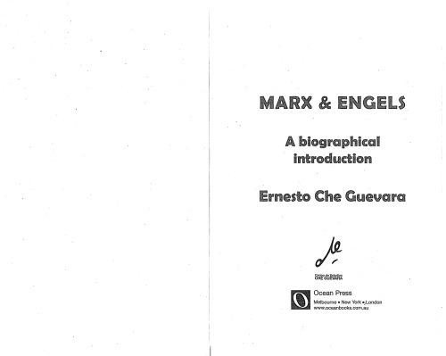 Marx & Engels: A Biographical Introduction