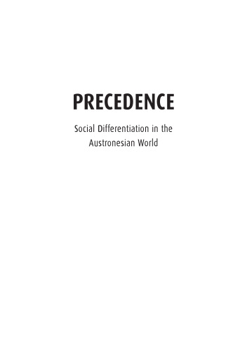 Precedence: social differentiation in the Austronesian world