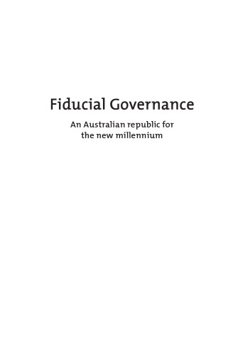 Fiducial Governance: An Australian Republic for the New Millenium