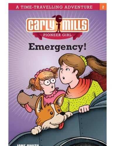 Emergency!: Carly Mills Pioneer Girl Book 2