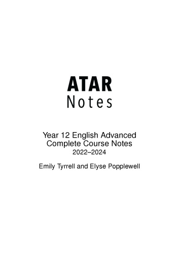HSC Year 12 English Advanced Complete Course Notes (2022 - 2024)
