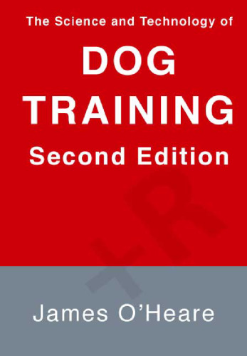 The Science and Technology of Dog Training