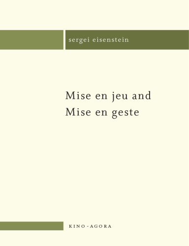 Mise en jeu and Mise en geste