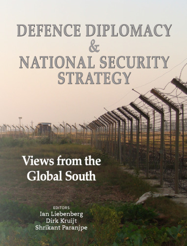 Defence Diplomacy and National Security Strategy: Views from the Global South