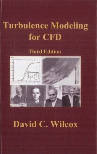 Turbulence Modeling for CFD (Third Edition)