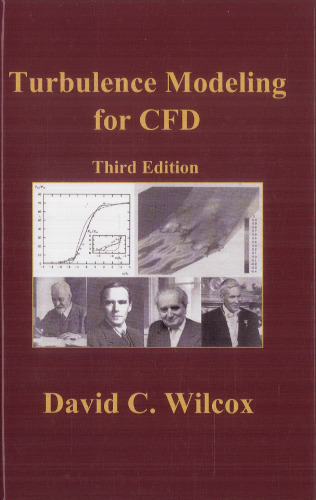 Turbulence Modeling for CFD (Third Edition)