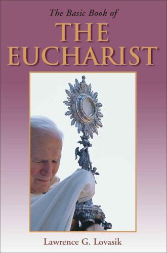The Basic Book of the Eucharist