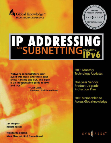 IP Addressing and Subnetting, Including IPv6
