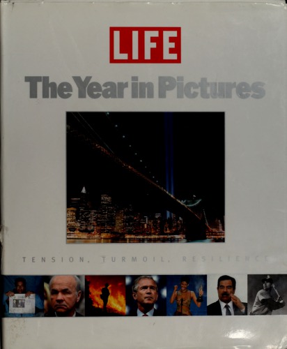 Life The Year in Pictures 2002