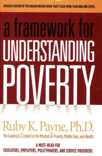 A Framework for Understanding Poverty 4th Edition
