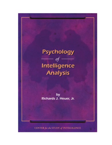 Psychology of Intelligence Analysis